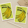 Personalised Banana Bunch Mother's Or Father's Day Card, thumbnail 1 of 2
