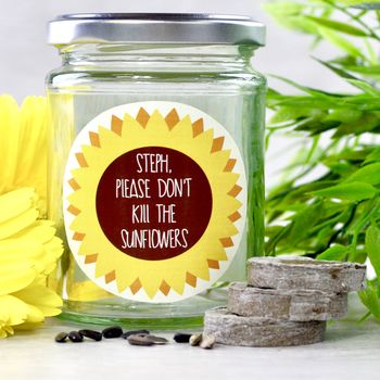 Personalised 'Don't Kill Me' Sunflower Jar Grow Kit, 2 of 12