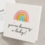 You're Having A Baby Card, thumbnail 1 of 2