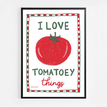 I Love Tomatoey Things Bold Print, 6 of 7