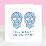 Till Death Do Us Part Wedding Card, thumbnail 3 of 3
