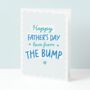 Love From The Bump Father's Day Card, thumbnail 1 of 4
