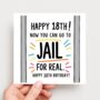 Go To Jail Funny 18th Birthday Card, thumbnail 2 of 2
