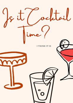 A4 Cocktail Print Is It Cocktail Time, 5 of 5