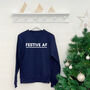 Festive Af Alternative Christmas Sweatshirt, thumbnail 3 of 6