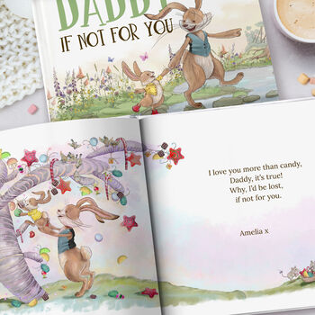 Personalised Daddy Book, 'Daddy, If Not For You', 12 of 12