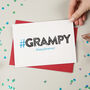 Hashtag Grampy Birthday Card, thumbnail 1 of 3