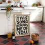 Music Wall Art This Song Reminds Me Of You Print, thumbnail 8 of 9