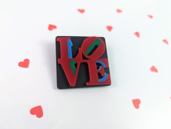 Love Brooch Acrylic Love Art Badge Love Pin Badge, 9 of 9