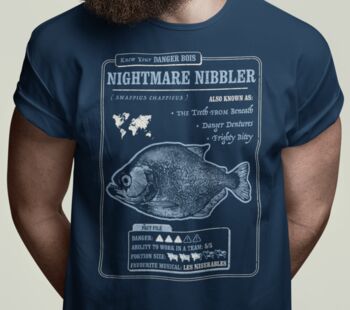 Funny Piranha T Shirt 'Know Your Nightmare Nibbler', 2 of 5