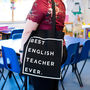 Personalised Best Teacher Ever Tote Bag, thumbnail 1 of 5