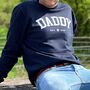 Personalised Daddy Dad Established Sweatshirt For Him, thumbnail 4 of 5