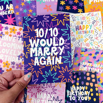 Colourful '10/10 Would Marry Again' Anniversary Card, 6 of 6