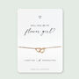 Cute Heart Will You Be My Bridesmaid Bridal Proposal Bracelet, thumbnail 9 of 12