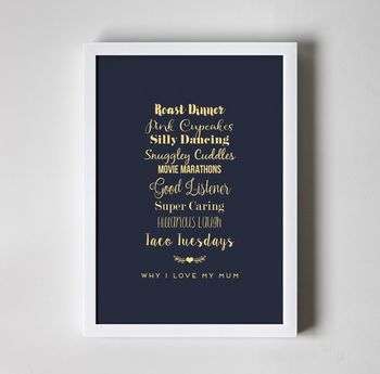 Personalised Foiled Art Print, Why I Love…, 3 of 7