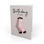 Birthday Card With Illustrated Female Socks, thumbnail 2 of 3