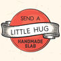 Send A Little Hug *Free Delivery*, thumbnail 3 of 6