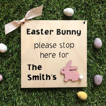 Personalised Easter Bunny Stop Here Sign, 2 of 4