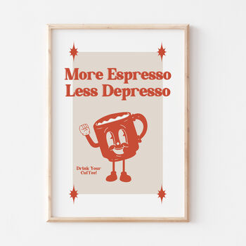 Retro Cartoon Coffee More Espresso Less Depresso Print, 2 of 10