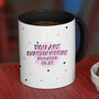 Motivational Mug Positive Gift For Her, thumbnail 2 of 2