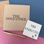 The Dogfather/Dogmother Coaster, thumbnail 8 of 9