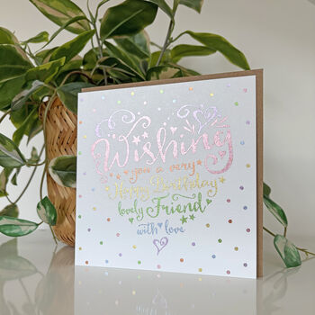 Heart And Soul Rainbow Friend Birthday Card, 2 of 6