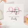 Personalised 90th Birthday Card For Her, thumbnail 1 of 4
