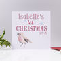 Personalised Robin 'First Christmas' Card, thumbnail 1 of 3