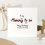 Mummy To Be Birthday Card From The Bump, thumbnail 1 of 6