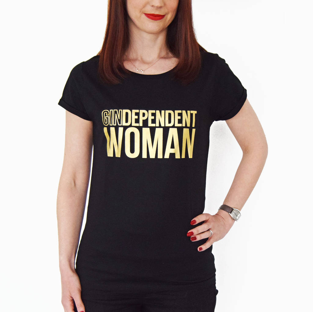 u0026#39;gindependent Womanu0026#39; Funny Gin T Shirt By Of Life u0026 Lemons | notonthehighstreet.com