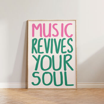 Music Revives Your Soul Wall Art Print, 3 of 10