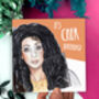 Cher Birthday Card, Funny Pun Birthday Card For Cher Fans, thumbnail 1 of 3