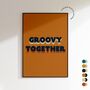 Groovy Together Retro Print On Textured Paper, thumbnail 1 of 6