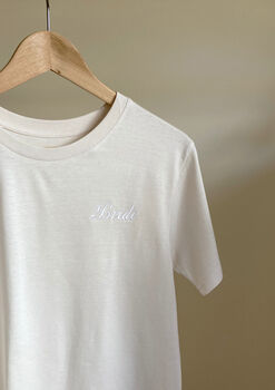 Bride To Be Organic T Shirt, 3 of 3