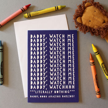 Funny Daddy Watch Me! Father's Day Card From Young Children, 4 of 6