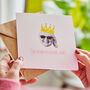 Personalised Mother's Day Queen Card, thumbnail 1 of 2