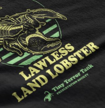 Funny Scorpion T Shirt, Adopt A Lawless Land Lobster, 2 of 7