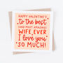 Best Wife Ever Valentine's Day Romantic Card, thumbnail 1 of 2