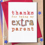 'My Extra Grown Up' Step Parent Father's Day Card, thumbnail 2 of 3