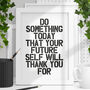 Do Something Today Bold Typography Print, thumbnail 1 of 2