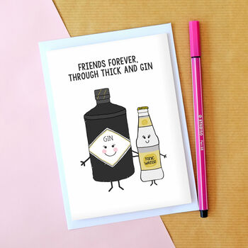 'Thick And Gin' Card For Friend, 2 of 3