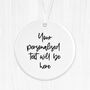 Personalised I Wish You Lived Next Door Ornament, thumbnail 3 of 5
