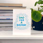 Scottish Dad Birthday Card 'Dad Yer A Belter', thumbnail 2 of 4