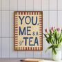 You, Me And A Cup Of Tea Print, thumbnail 6 of 12