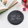 Worlds Best Mum Slate Coaster Gift, thumbnail 6 of 8