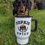 Personalised Pupkin Spice Dog Lover Travel Mug, thumbnail 1 of 9