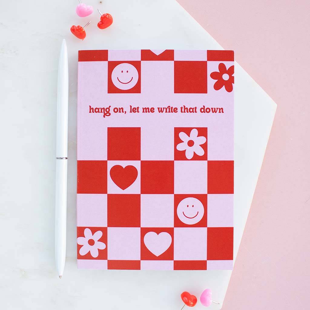 Hang On, Let Me Write That Down A6 Notebook By TreatBox