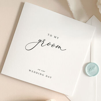 Luxury Wedding Day Card To My Bride, Groom With Wax Seal, 7 of 12