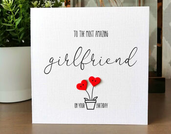 Personalised Birthday Card For Special Girlfriend, Handmade Card For Her, 2 of 3