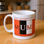 Personalised Mug For Mum With Messages Gift, thumbnail 1 of 8